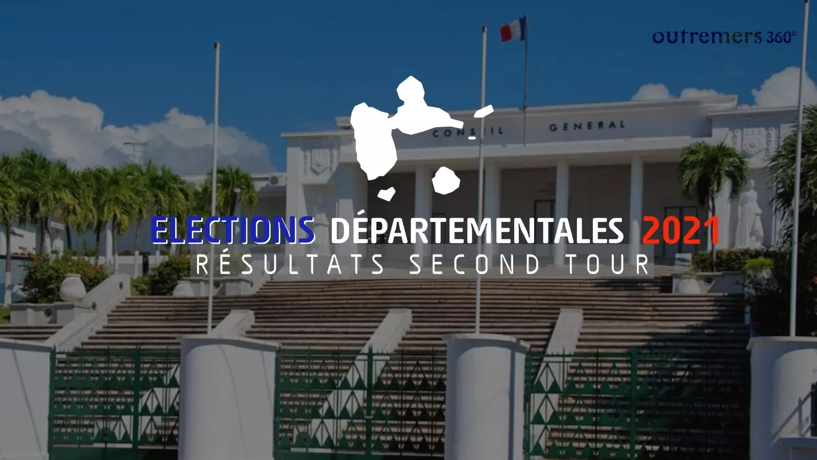 Départementales 2021 en Guadeloupe : Défaite de la présidente sortante Josette Borel-Lincertin, un 3ème tour dans l'expectative d'un recours administratif