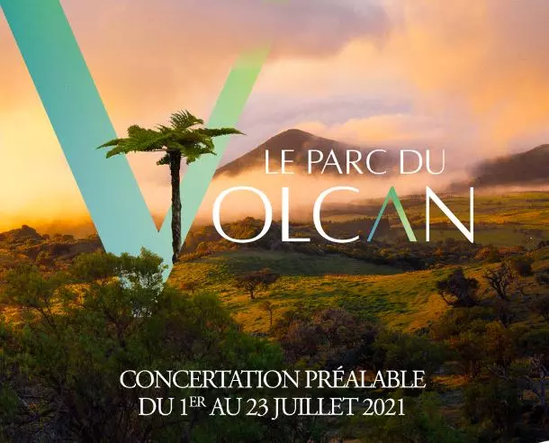 La Réunion : Une concertation publique lancée autour du projet du Parc du Volcan