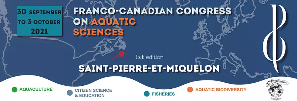 Saint-Pierre et Miquelon : Première édition du Congrès International sur les Sciences Aquatiques