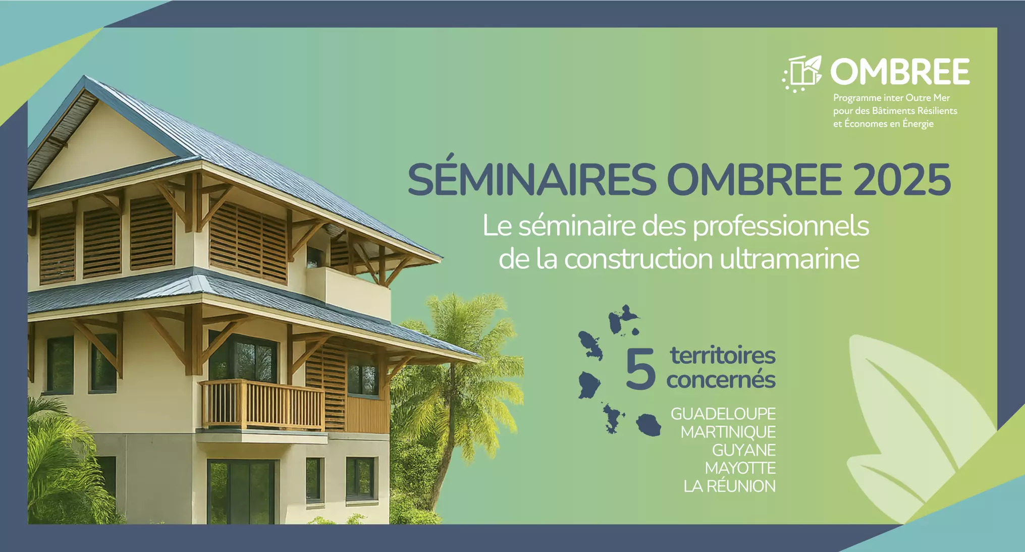 Le programme OMBREE lance un nouveau cycle de séminaires professionnels en septembre 2025 en Outre-mer