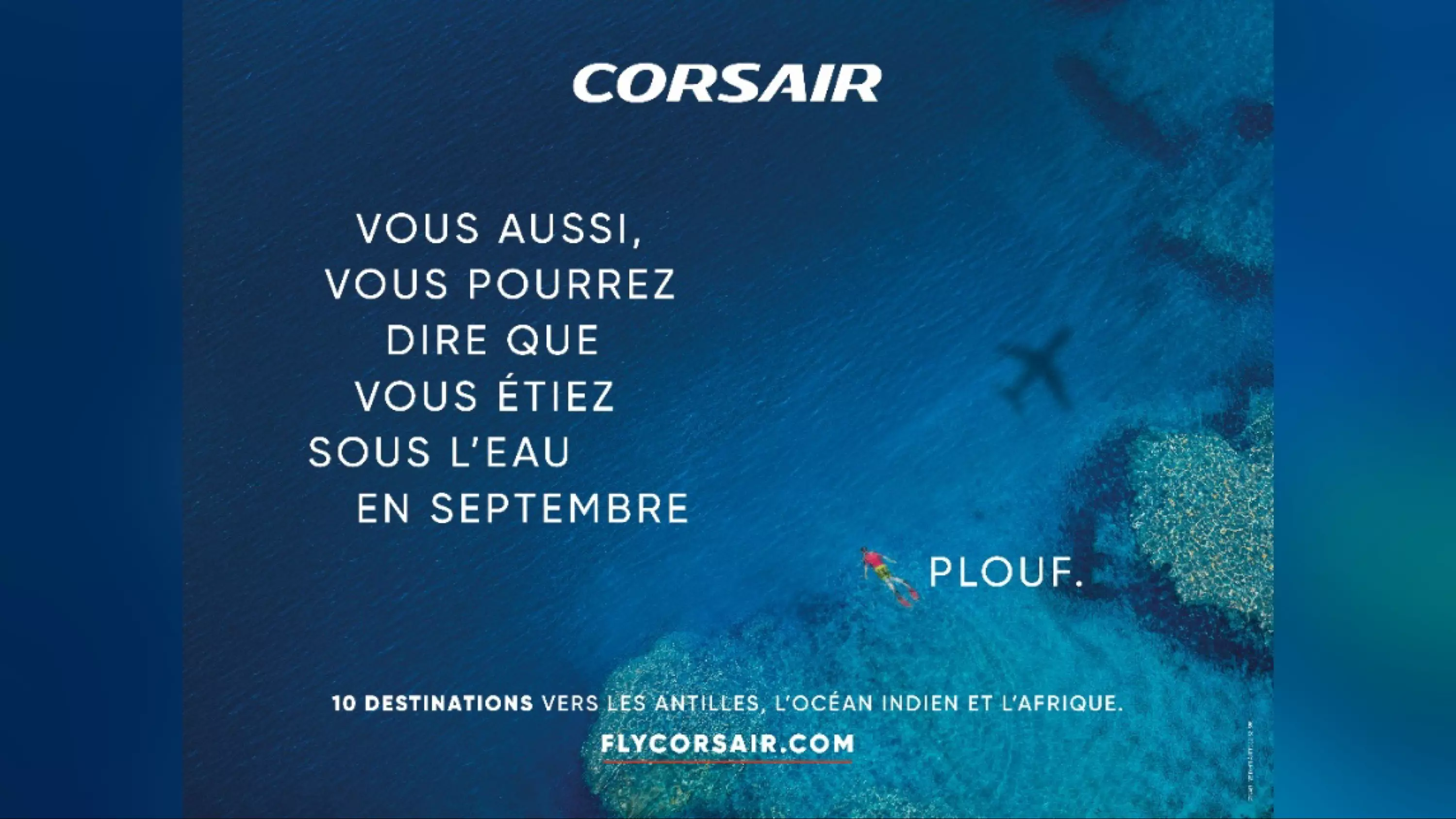 Aérien : Corsair mise sur les « septembristes » dans une nouvelle campagne de communication