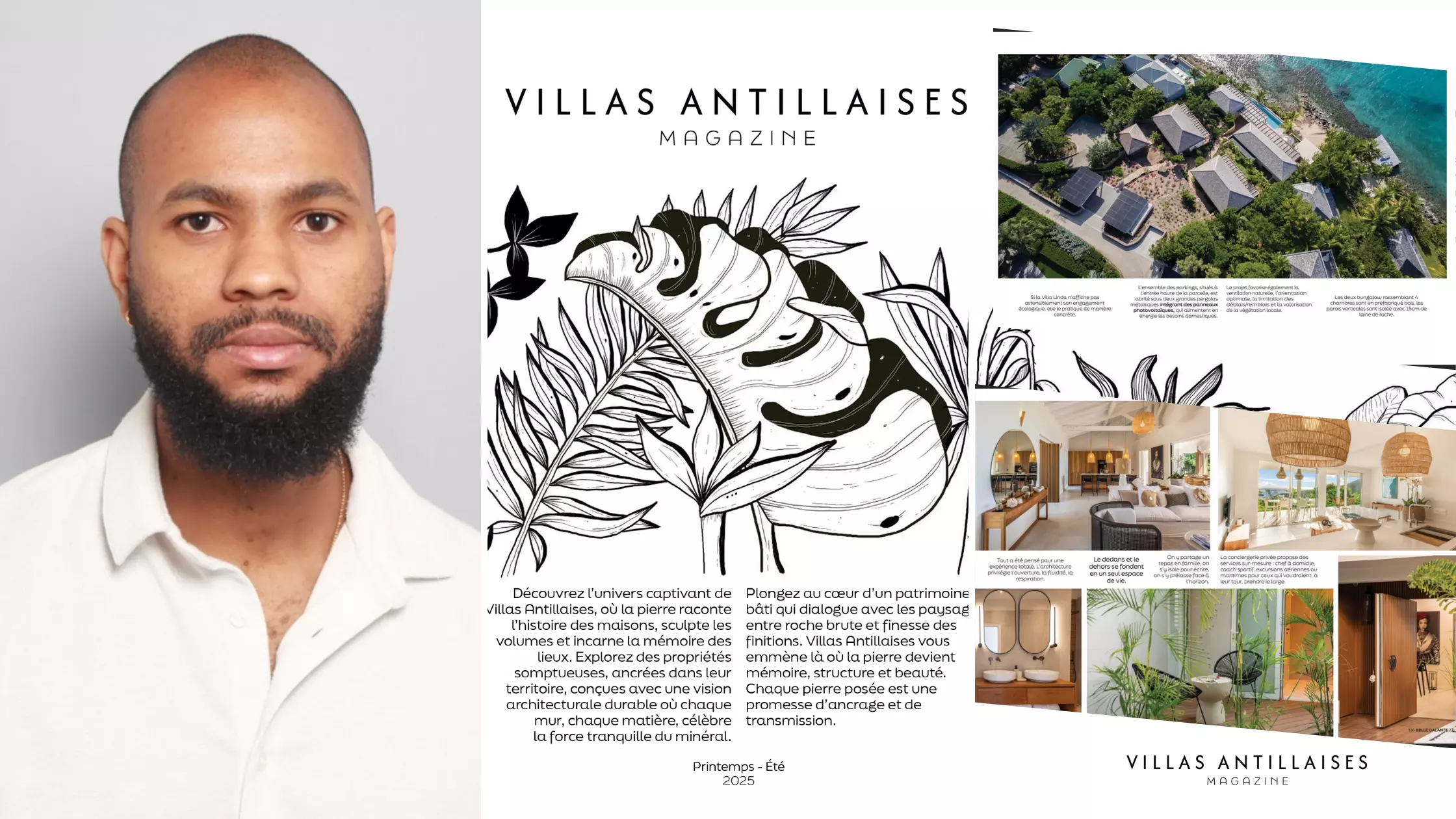 Nicolas David, l’homme qui veut placer les Antilles françaises sur la carte des plus belles villas du monde