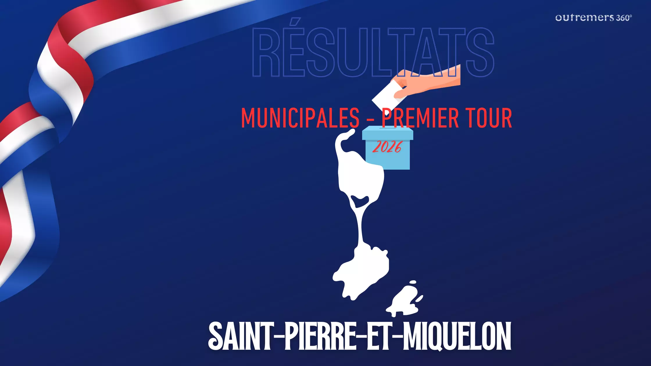 Municipales 2026 à Saint-Pierre-et-Miquelon : les maires sortants reconduits dès le premier tour