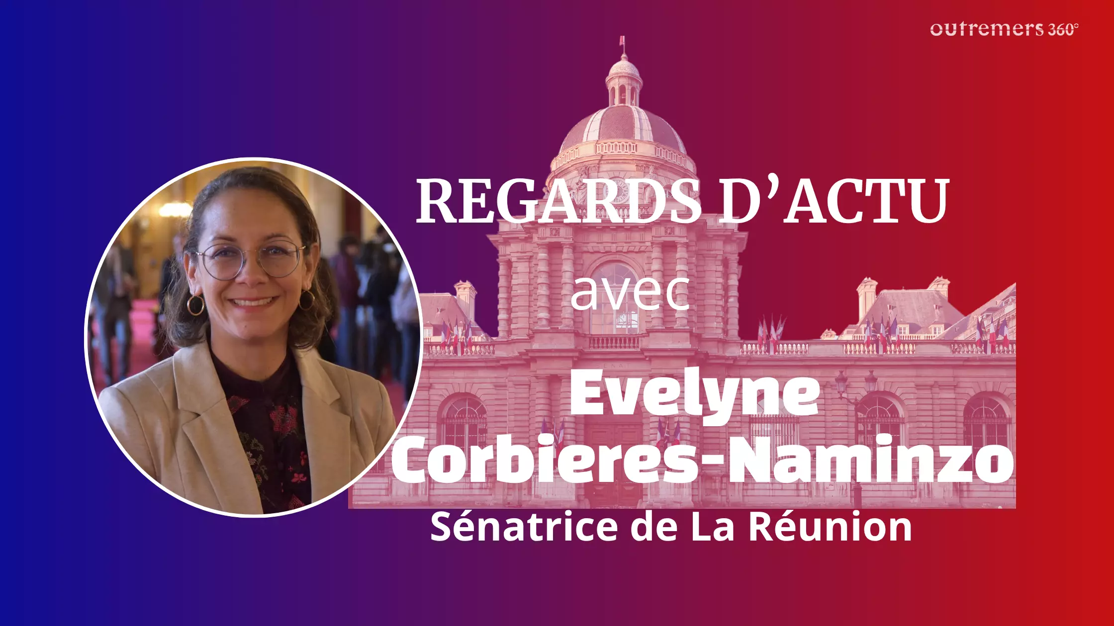 Regards d’actu - Parcoursup, réseaux sociaux, inégalités systémiques en Outre-mer&nbsp;: Evelyne Corbière Naminzo sur tous les fronts de l’égalité des chances et de la jeunesse