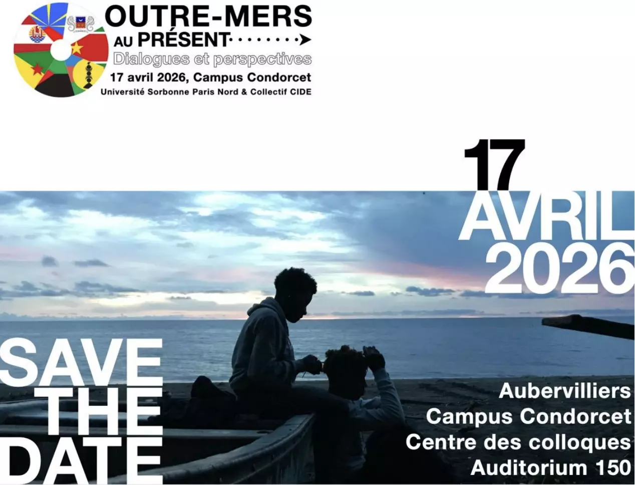 «&nbsp; Outre-mers au présent&nbsp;: Dialogue et perspectives&nbsp;», un colloque pour dresser un état des lieux et croiser les regards autour des réalités contemporaines des territoires ultramarins