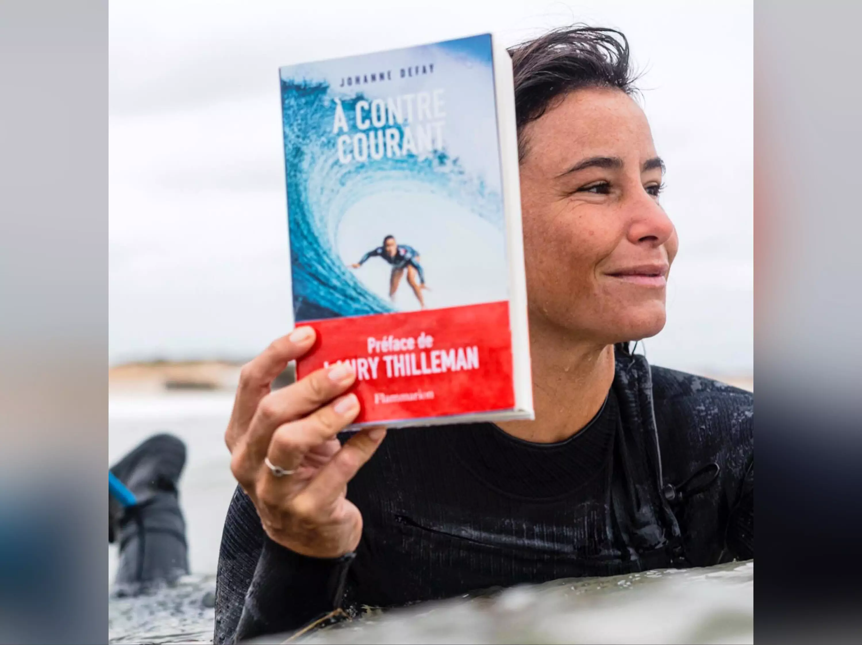 « A Contre -Courant » ou quand la championne réunionnaise de surf, Johanne Defay, retrace son parcours et ses moments de vie dans un ouvrage libérateur