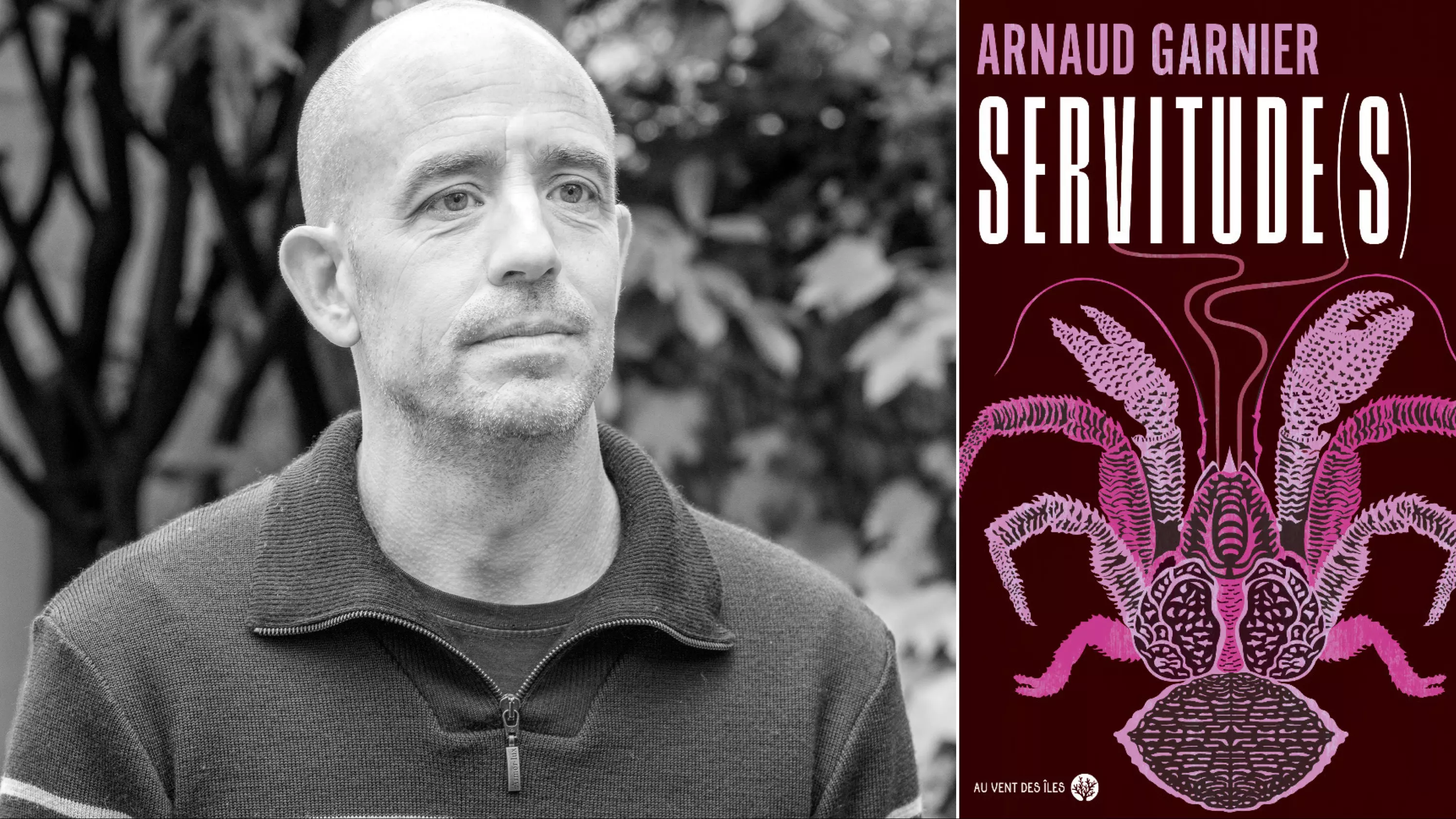 Avec son roman Servitude(s), Arnaud Garnier propose un claire-obscure de la Polynésie