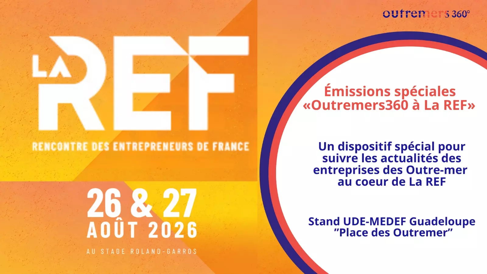 Outremers360 met en place un dispositif spécial pour LA REF 2026 avec ses émissions « Outremers360 à LA REF »