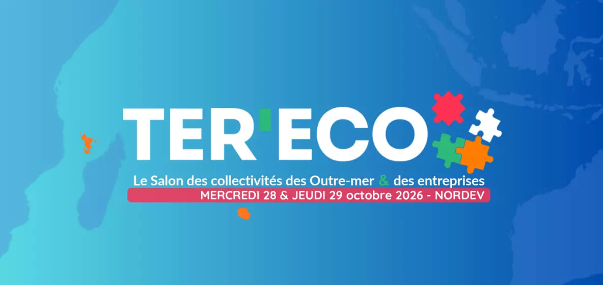 TER’ECO : La Réunion accueille le premier Salon des collectivités des Outre-mer et des entreprises