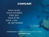 Aérien : Corsair mise sur les « septembristes » dans une nouvelle campagne de communication