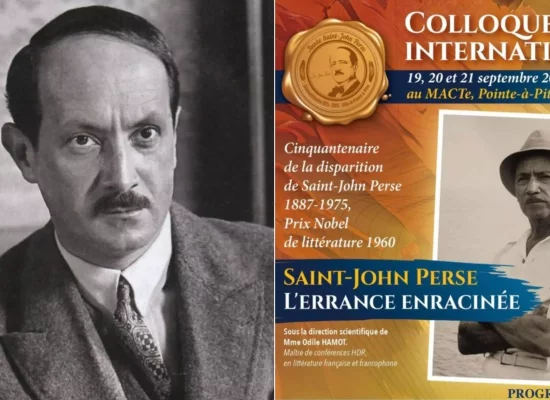 Un colloque international pour rendre hommage et célébrer l’héritage du poète, écrivain et diplomate guadeloupéen Saint-John Perse, figure de la littérature du 20ème siècle