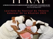 La troupe AZTM représentera La Réunion à la 40ème édition du Festival national de Théâtre amateur –Festhéa-, en Indre-et-Loire, avec la pièce « Le Dit Ti-Kaf »