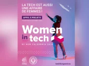 Innovation en Nouvelle-Calédonie : Lancement de l’appel à projets « Women in Tech : la Tech est aussi une affaire de femmes »