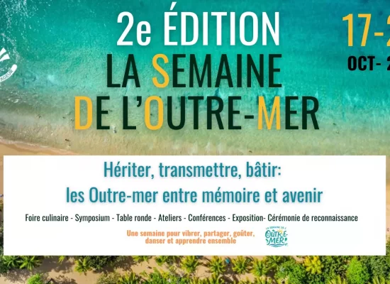 2ème édition de la Semaine de l’Outre-Mer au Québec : Un rendez-vous unique pour célébrer les cultures, les talents et la diversité des territoires d’outre-mer au Canada