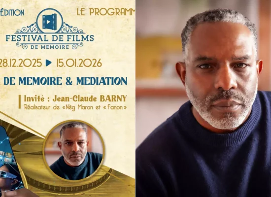 Le cinéaste guadeloupéen Jean- Claude Barny invité d’honneur de la 6ème édition de films de Mémoire de Guadeloupe