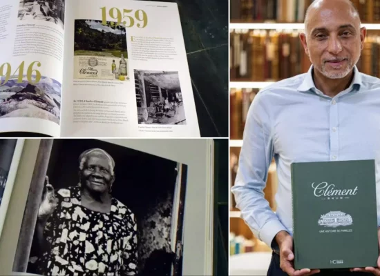 « Rhum Clément : Une histoire de familles » : Récit d’une épopée familiale constitutive de l’histoire de la Martinique