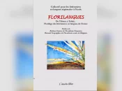 Les langues régionales issues des Outre-mer très présentes dans le recueil «&nbsp;Florilangues&nbsp;», qui présente un florilège des littératures en langues de France