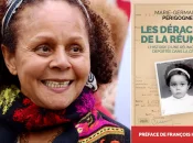 « Les Déracinés de La Réunion » ou l’histoire vraie de Marie-Germaine Périgogne, enfant réunionnais déporté dans la Creuse
