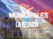 Municipales 2026 : À La Réunion, « pacte de non-agression » à gauche contre bataille de leadership à droite