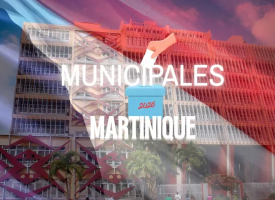 Municipales 2026 en Martinique : l'hégémonie du PPM en sursis à Fort-de-France, départ de 11 ténors municipaux et le RRPRAC entre dans l'arène