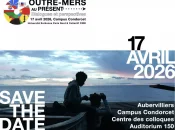 «&nbsp; Outre-mers au présent&nbsp;: Dialogue et perspectives&nbsp;», un colloque pour dresser un état des lieux et croiser les regards autour des réalités contemporaines des territoires ultramarins