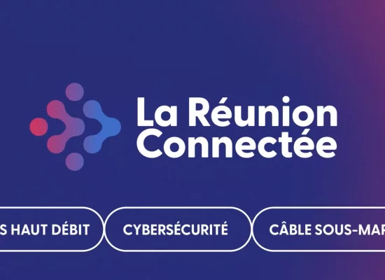La Réunion THD devient « La Réunion Connectée » et élargit ses missions numériques